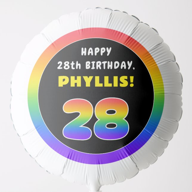28th Birthday: Colorful Rainbow # 28, Custom Name Balloon (Front)