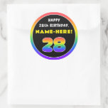 [ Thumbnail: 28th Birthday: Colorful Rainbow # 28, Custom Name Round Sticker ]