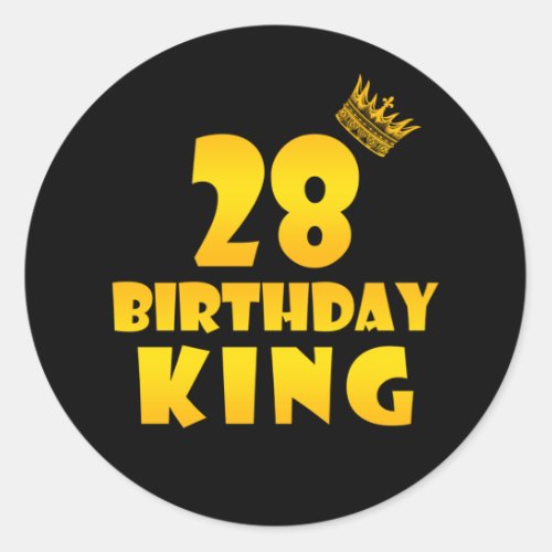 28th birthday Gift for 28 years old Birthday King Classic Round Sticker