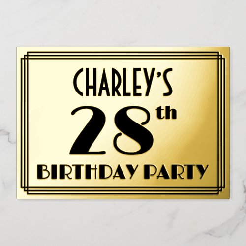 28th Birthday Party  Art Deco Look 28  Name Foil Invitation
