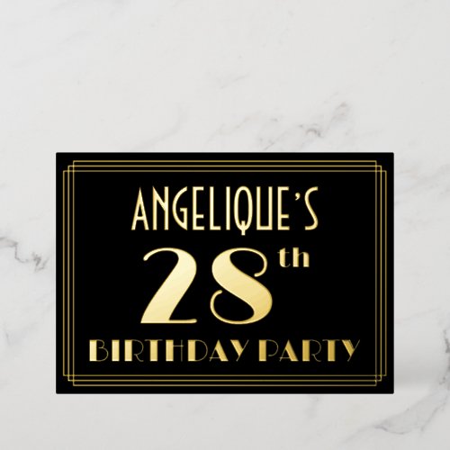 28th Birthday Party Art Deco Look 28 w Name Foil Invitation