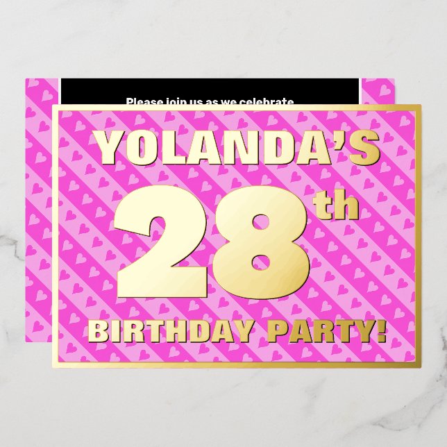 28th Birthday Party — Fun Pink Hearts and Stripes Foil Invitation (Front/Back)