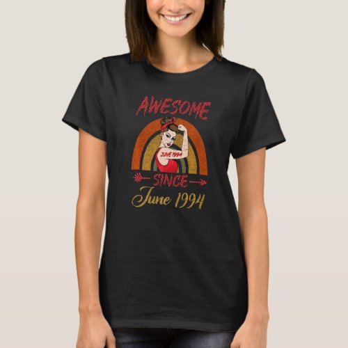 28th Birthday Queen Awesome Since June 1994 Rainbo T_Shirt
