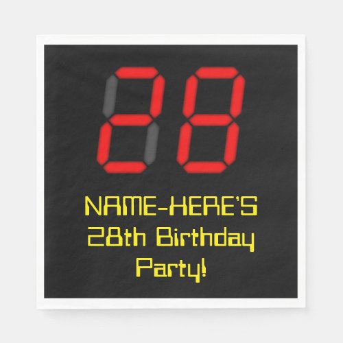 28th Birthday Red Digital Clock Style 28  Name Napkins