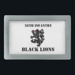 28th Infantry Belt Buckle<br><div class="desc">AAAA-TEEEEN- SHUN Calling all Black Lions! Show your LION PRIDE with this Black Lion Belt Buckle! Now Smoke'em if you got'em!</div>