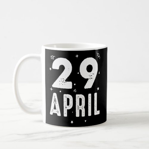 29 April Anniversary Party Special Occasions for T Coffee Mug