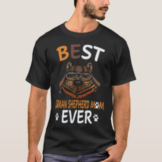 29 Best German Shepherd Mom Ever German Shepherd T-Shirt