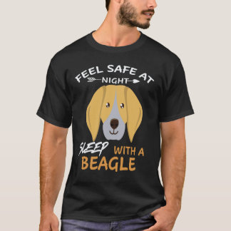 29 Feel Safe At Night Sleep With A Beagle T-Shirt