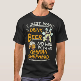 29 I Just Want To Drink Beer And Hang With My Germ T-Shirt