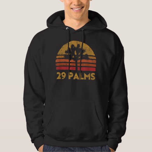 29 Twentynine palms California retro Joshua Tree Hoodie