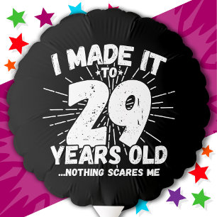 29 Year Old Sarcastic Meme Funny 29th Birthday Balloon