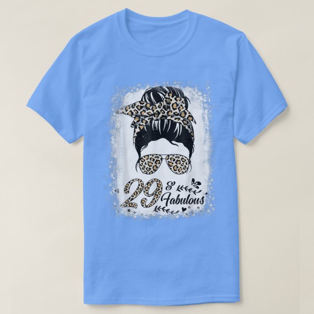 29 Years Old Fabulous Messy Bun Leopard 29th Birth T-Shirt (Design Front)