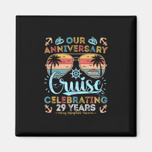 29th Anniversary Cruise And Celebrate 29 Years Cou Magnet