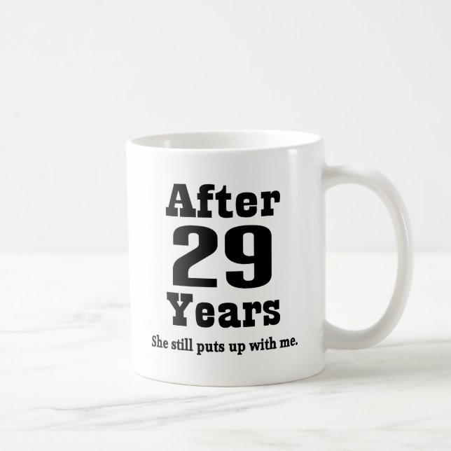29th Anniversary (Funny) Coffee Mug (Right)
