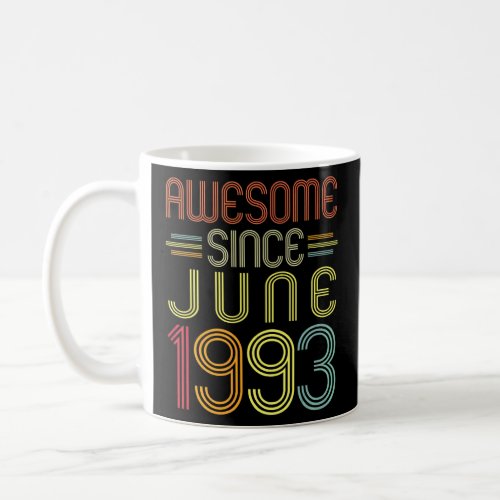 29th Birthday  Awesome Since June 1993 29 Years Ol Coffee Mug