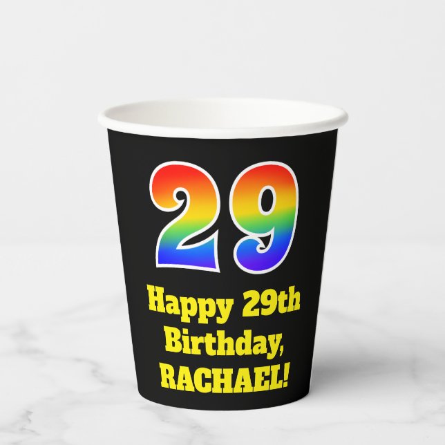 29th Birthday: Colorful, Fun, Exciting, Rainbow 29 Paper Cups (Back)