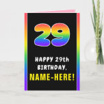 [ Thumbnail: 29th Birthday: Colorful Rainbow # 29, Custom Name Card ]