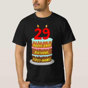 29th Birthday — Fun Cake & Candles, w/ Custom Name T-Shirt