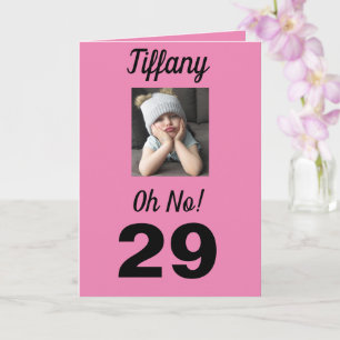 29th Birthday Oh No! Funny Cute Girly Card