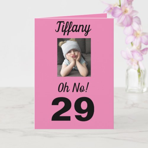 29th Birthday Oh No Funny Cute Girly Card