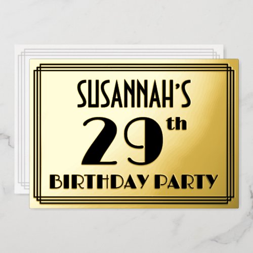 29th Birthday Party  Art Deco Look 29  Name Foil Invitation