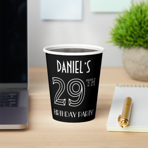 29th Birthday Party Art Deco Style  Custom Name Paper Cups