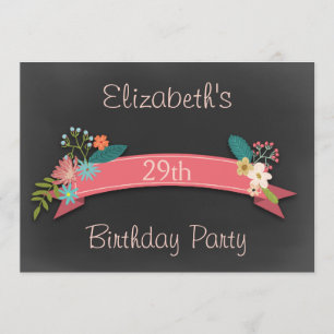 29th Birthday Pink Banner Flowers Chalkboard Invitation