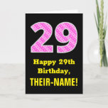 [ Thumbnail: 29th Birthday: Pink Stripes and Hearts "29" + Name Card ]