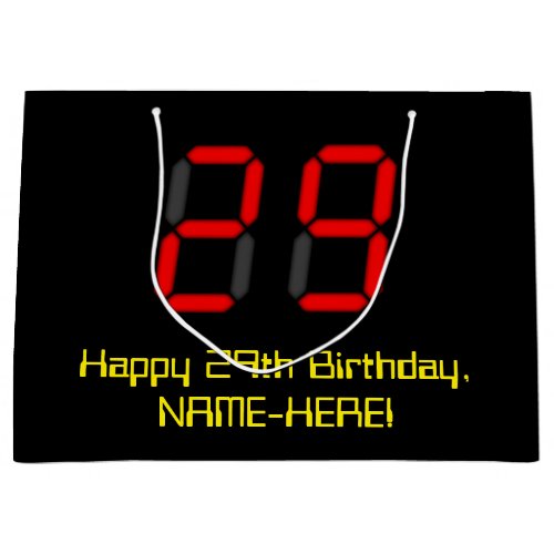 29th Birthday Red Digital Clock Style 29  Name Large Gift Bag