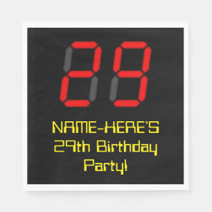 29th Birthday: Red Digital Clock Style "29" + Name Napkins