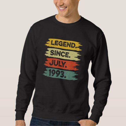 29th Birthday Retro Vintage Legend Since July 1993 Sweatshirt