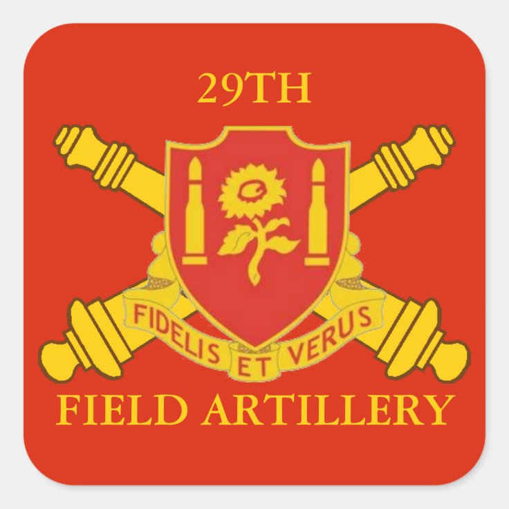 29TH FIELD ARTILLERY STICKERS Zazzle