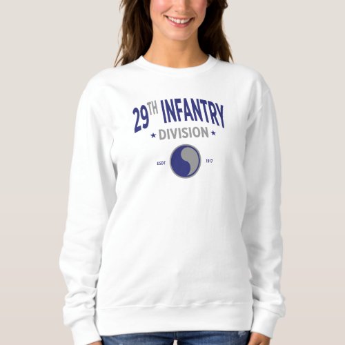 29th Infantry Division US Military Women Sweatshirt
