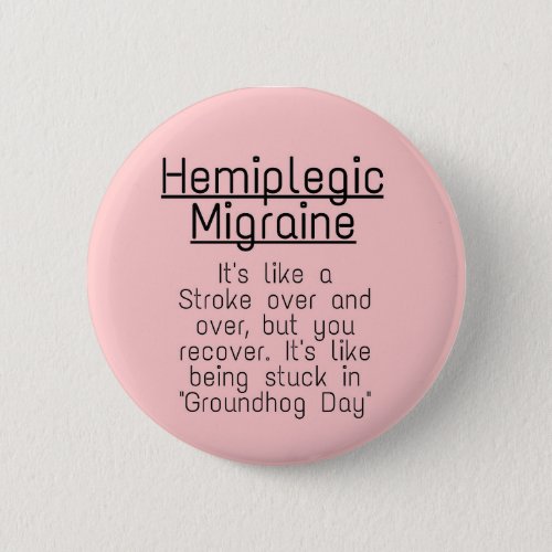 225 Badge _ hemiplegic migraine Button