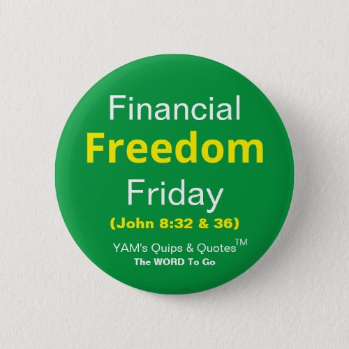 225 Round Button _ Financial Freedom Friday