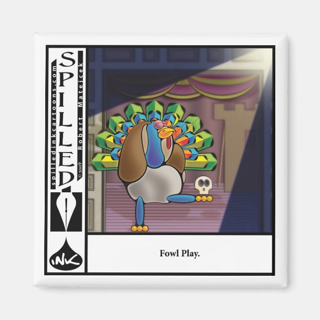 2.25" Spilled Ink Foul Play Magnet (Front)