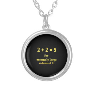 2 + 2 = 5 Funny Math Joke Silver Plated Necklace