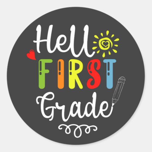 22_ Hello First Grade Shirt First Grade Students Classic Round Sticker