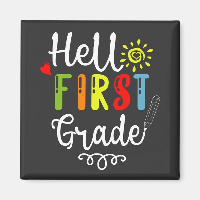 2/2- Hello First Grade Shirt, First Grade Students Magnet (Front)