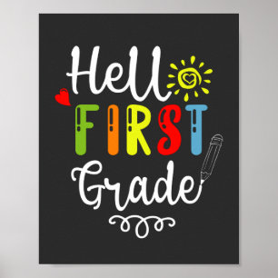 2/2- Hello First Grade Shirt, First Grade Students Poster