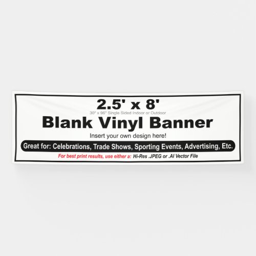 25 x 8 Design your Own Banner