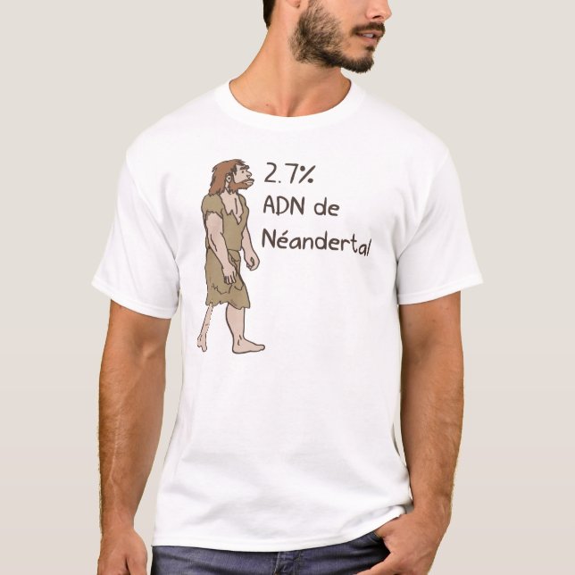 2.7% Neanderthal French T-Shirt (Front)