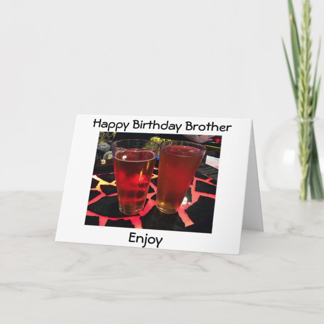 2 BEERS ON A "CRAZY BAR" BIRTHDAY WISHES BROTHER CARD (Front)