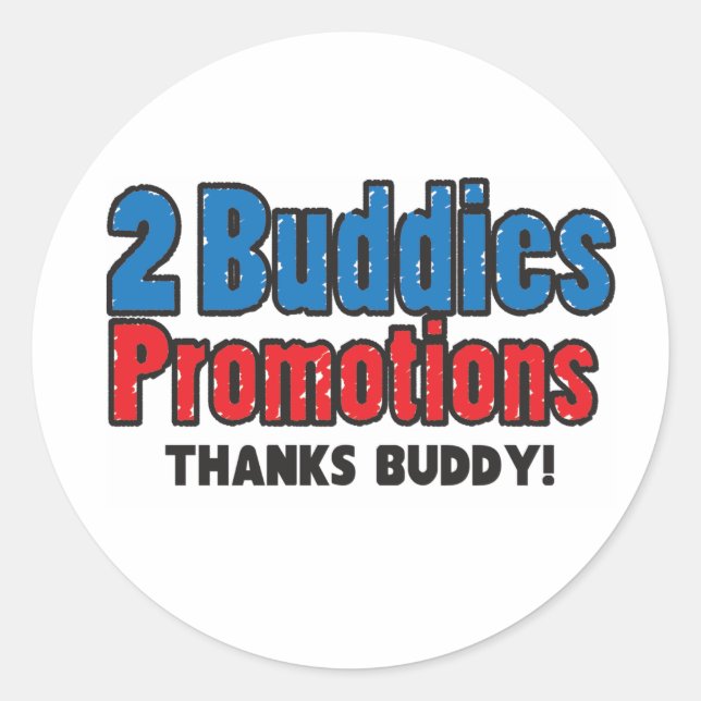 2 Buddies "Thanks Buddy!" Sticker (Front)