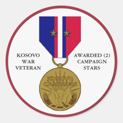 2 CAMPAIGN STARS KOSOVO WAR VETERAN CLASSIC ROUND STICKER