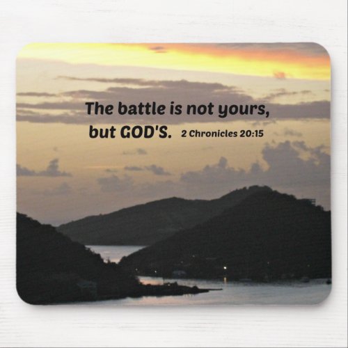 2 Chronicles 201 The battle is not yours Mouse Pad