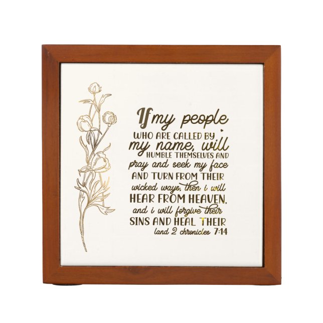 2 Chronicles 7:14 If My People Pray Desk Organizer (Front)