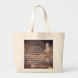 2 Chronicles 7:14 If My People will Pray Large Tote Bag