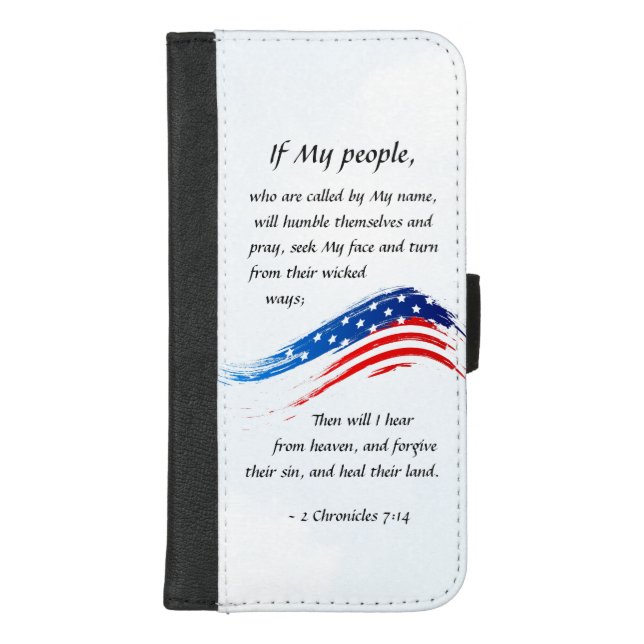 2 Chronicles 7:14 If My People will Pray USA Flag iPhone Wallet Case (Front)
