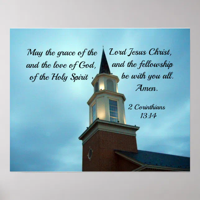 2 Cor. 13:14 May the grace of the Lord Jesus... Poster | Zazzle